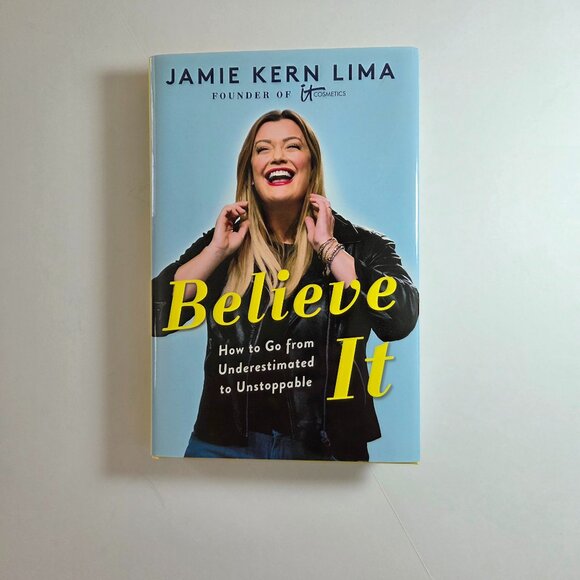 Believe It by Jamie Kern Lima, Hardcover, Like New, Never Read - Picture 1 of 5
